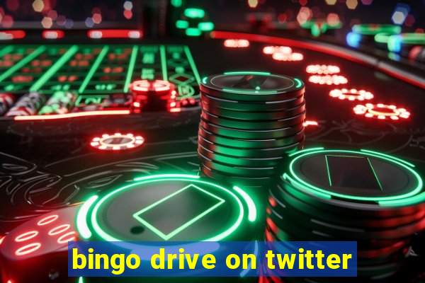 bingo drive on twitter
